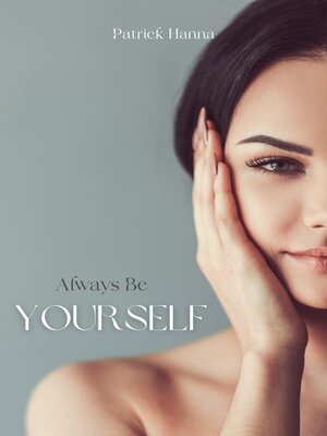 cover image of Always Be Yourself